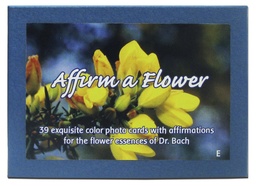 Affirm a Flower cards- Bach